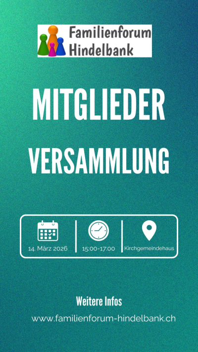 Mitgliederversammlung Familienforum Hindelbank